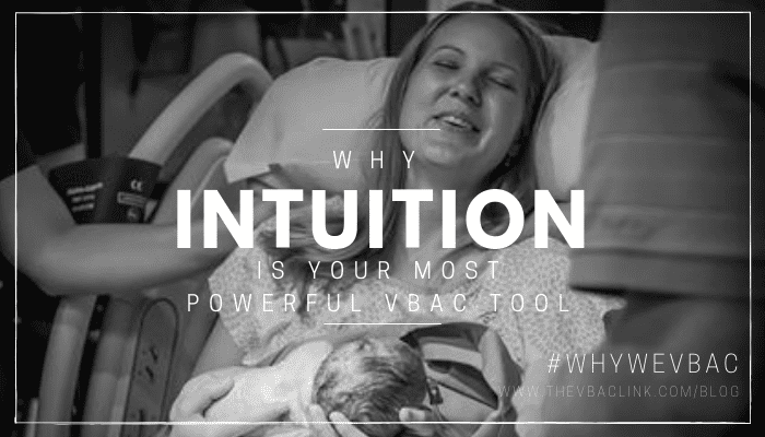 Why Your Intuition is your Most Powerful Birth Tool
